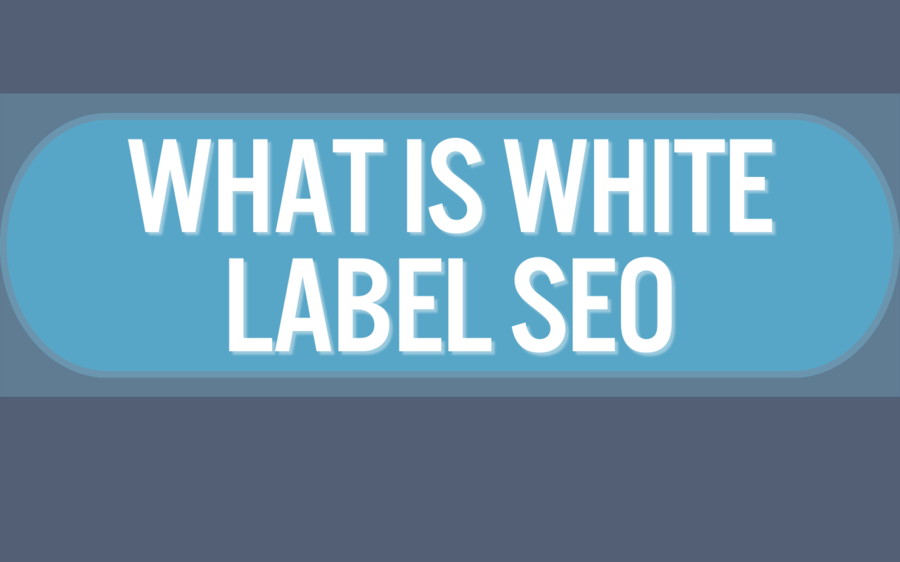 Why White Label SEO Is Essential for Agencies Looking to Scale and Grow Their Business
