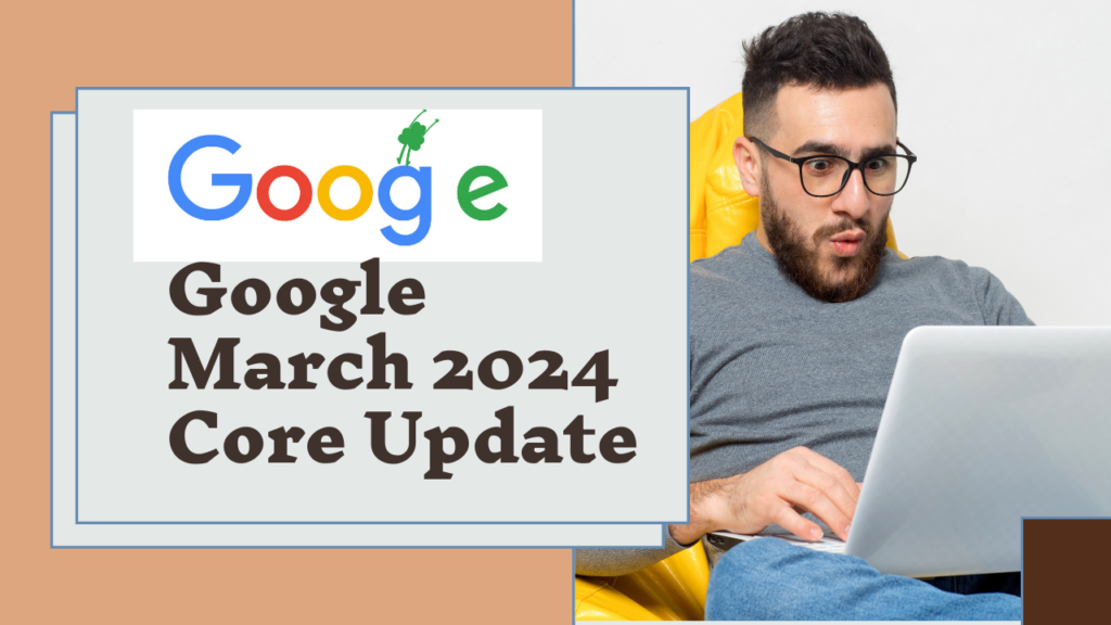 Making Sense Of The Ranking Shifts: Insights Into Google's March 2024 Core Update