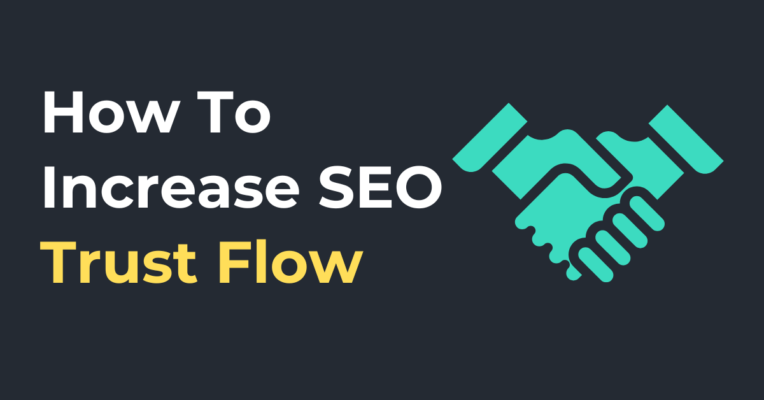 Building Authority and Credibility: A Guide to Implementing a Trust Flow SEO Plan